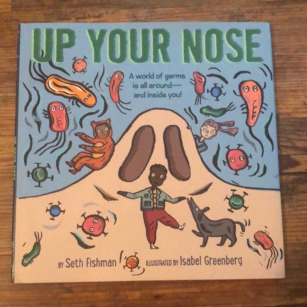 New Book “ Up Your Nose” by Seth Fishman